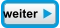weiter